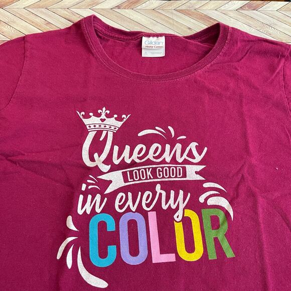 Gildan Burgundy Queens Look Good In Every Color Medium Women's Clothing - Picture 5 of 5